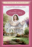 The Girls of Lighthouse Lane #3: Lizabeth's Story, Tamar, Erika & Kinkade, Thomas