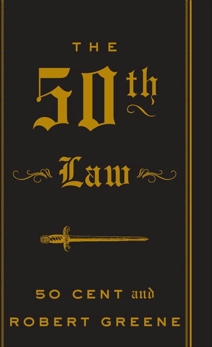 The 50th Law, 50 Cent & Greene, Robert