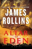 Altar of Eden: A Novel, Rollins, James