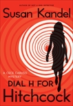 Dial H for Hitchcock: A Cece Caruso Mystery, Kandel, Susan