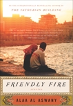 Friendly Fire: Stories, Al Aswany, Alaa