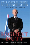 Highest Duty: My Search for What Really Matters, Zaslow, Jeffrey & Sullenberger, Chesley B.