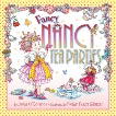 Fancy Nancy: Tea Parties, O'Connor, Jane