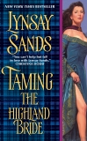 Taming the Highland Bride, Sands, Lynsay