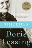 Time Bites: Views and Reviews, Lessing, Doris