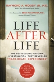 Life After Life: The Bestselling Original Investigation That Revealed 