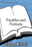 Parables and Portraits, Mitchell, Stephen