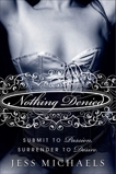 Nothing Denied: A Novel, Michaels, Jess