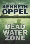 Dead Water Zone, Oppel, Kenneth