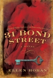 31 Bond Street: A Novel, Horan, Ellen