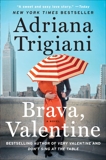 Brava, Valentine: A Novel, Trigiani, Adriana