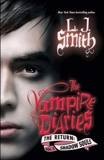 The Vampire Diaries: The Return: Shadow Souls, Smith, L. J.