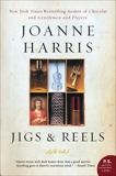 Jigs & Reels: Stories, Harris, Joanne