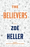 The Believers: A Novel, Heller, Zoe