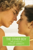 The Other Boy, Abbott, Hailey