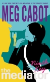 The Mediator #2: Ninth Key, Cabot, Meg