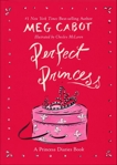 Perfect Princess, Cabot, Meg