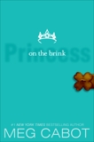 The Princess Diaries, Volume VIII: Princess on the Brink, Cabot, Meg