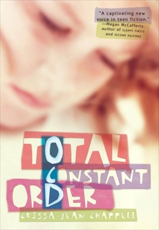 Total Constant Order, Chappell, Crissa-Jean