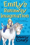 Emily's Runaway Imagination, Cleary, Beverly