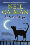 M Is for Magic, Gaiman, Neil