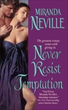 Never Resist Temptation, Neville, Miranda