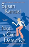 Not a Girl Detective, Kandel, Susan