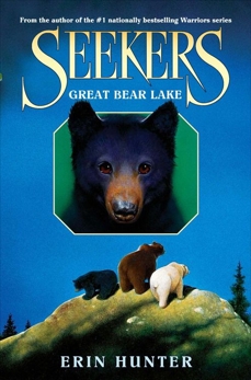 Seekers #2: Great Bear Lake, Hunter, Erin