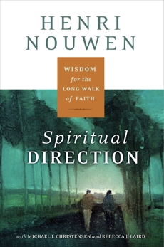 Spiritual Direction, Nouwen, Henri J. M.