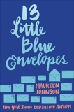 13 Little Blue Envelopes, Johnson, Maureen