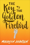 The Key to the Golden Firebird, Johnson, Maureen
