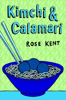 Kimchi & Calamari, Kent, Rose