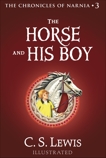 The Horse and His Boy: The Chronicles of Narnia, Lewis, C. S.