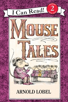 Mouse Tales, Lobel, Arnold