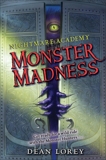 Nightmare Academy #2: Monster Madness, Lorey, Dean