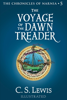 The Voyage of the Dawn Treader: The Chronicles of Narnia, Lewis, C. S.
