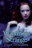 Wondrous Strange, Livingston, Lesley