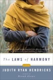 The Laws of Harmony: A Novel, Hendricks, Judith R.