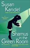 Shamus in the Green Room, Kandel, Susan