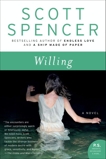 Willing: A Novel, Spencer, Scott