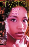 Crystal, Myers, Walter Dean