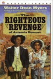 The Righteous Revenge of Artemis Bonner, Myers, Walter Dean