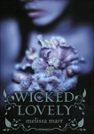 Wicked Lovely, Marr, Melissa