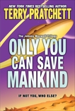 Only You Can Save Mankind, Pratchett, Terry