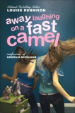 Away Laughing on a Fast Camel: Even More Confessions of Georgia Nicolson, Rennison, Louise