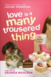 Love Is a Many Trousered Thing, Rennison, Louise