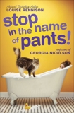 Stop in the Name of Pants!, Rennison, Louise