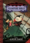 Araminta Spookie 4: Vampire Brat, Sage, Angie