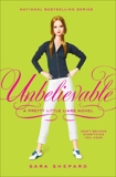 Pretty Little Liars #4: Unbelievable, Shepard, Sara