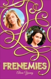 Frenemies, Young, Alexa